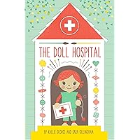 The Doll Hospital The Doll Hospital Hardcover Kindle