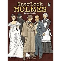 Sherlock Holmes Paper Dolls (Dover Paper Dolls) Sherlock Holmes Paper Dolls (Dover Paper Dolls) Paperback