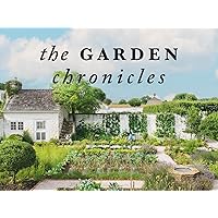 The Garden Chronicles - Season 1