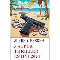 5 Super thriller estivi 2024 (Italian Edition)