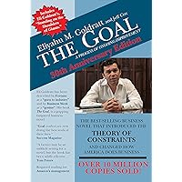 The Goal: A Process of Ongoing Improvement - 30th Anniversary Edition The Goal: A Process of Ongoing Improvement - 30th Anniversary Edition Paperback Kindle Audible Audiobook Spiral-bound Audio CD