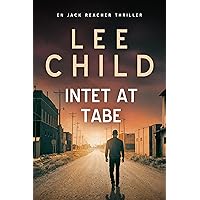 Intet at tabe (Jack Reacher Book 12) (Danish Edition)