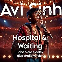 Hospital & Waiting and More Madley (Live Studio Version) Hospital & Waiting and More Madley (Live Studio Version) MP3 Music