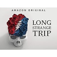 Long Strange Trip - Season 1