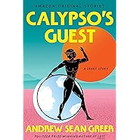 Calypso's Guest: A Short Story