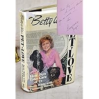 Betty White's Pet-Love: How Pets Take Care of Us Betty White's Pet-Love: How Pets Take Care of Us Hardcover Mass Market Paperback