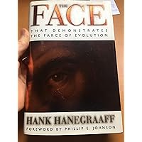 The Face That Demonstrates the Farce of Evolution The Face That Demonstrates the Farce of Evolution Hardcover Kindle Paperback Audio, Cassette