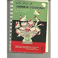 The Art of Chinese Cooking The Art of Chinese Cooking Spiral-bound Hardcover