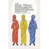 The New Testament Devotional Commentary, Volume 2: John - 2 Corinthians (New Testament Devotional Commentaries)