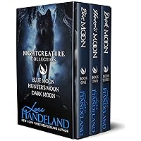 Nightcreature Collection: Contains Books 1-3 (The Nightcreature Novels) Nightcreature Collection: Contains Books 1-3 (The Nightcreature Novels) Kindle