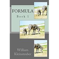 Formula: The Injection Formula: The Injection Kindle Paperback