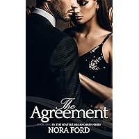 The Agreement: Book two in the Seattle Billionaires Series The Agreement: Book two in the Seattle Billionaires Series Kindle Paperback