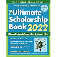 The Ultimate Scholarship Book 2022: Billions of Dollars in Scholarships, Grants and Prizes The Ultimate Scholarship Book 2022: Billions of Dollars in Scholarships, Grants and Prizes Paperback Kindle Spiral-bound