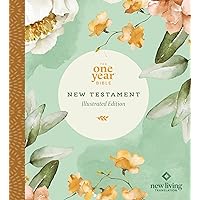 The One Year Bible New Testament: NLT (Softcover, Floral Paradise) The One Year Bible New Testament: NLT (Softcover, Floral Paradise) Paperback