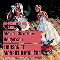 Louison et Monsieur Molière Louison et Monsieur Molière Audible Audiobook Paperback Kindle Mass Market Paperback Audio CD Pocket Book