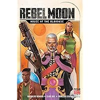Rebel Moon #3: House of Bloodaxe Rebel Moon #3: House of Bloodaxe Kindle