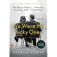 We Were the Lucky Ones: A Novel We Were the Lucky Ones: A Novel Paperback Audible Audiobook Kindle Hardcover