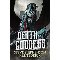 Death of a Goddess (War of the Staffs Book 5) Death of a Goddess (War of the Staffs Book 5) Kindle Paperback