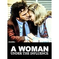 A Woman Under the Influence