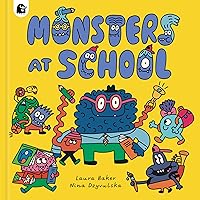 Monsters at School (Monsters Everywhere) Monsters at School (Monsters Everywhere) Kindle Hardcover