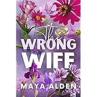 The Wrong Wife: An Arranged Marriage Romance (Golden Knights)