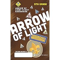 Cub Scout Arrow of Light Handbook (Official Handbooks Boy Scouts of America 6)