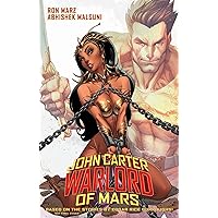John Carter: Warlord of Mars Volume 1 - Invaders of Mars (JOHN CARTER WARLORD TP) John Carter: Warlord of Mars Volume 1 - Invaders of Mars (JOHN CARTER WARLORD TP) Paperback Kindle