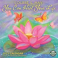 You Can Heal Your Life 2023 Wall Calendar: Inspirational Affirmations by Louise Hay | 12