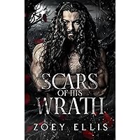 Scars of His Wrath: A Dark Fantasy Romance (Myth of Omega: Wrath Book 1) Scars of His Wrath: A Dark Fantasy Romance (Myth of Omega: Wrath Book 1) Kindle Paperback
