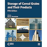 Storage of Cereal Grains and Their Products Storage of Cereal Grains and Their Products Kindle Paperback