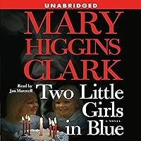 Two Little Girls in Blue: A Novel Two Little Girls in Blue: A Novel Audible Audiobook Kindle Mass Market Paperback Hardcover Audio CD Paperback