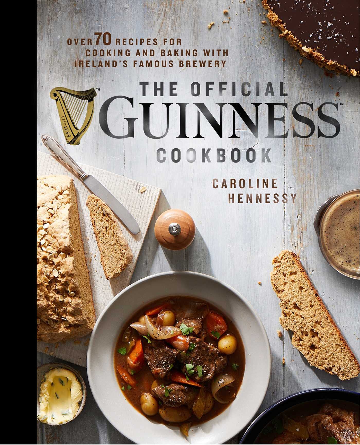 The Official Guinness Cookbook: Over 70 Recipes for Cooking and Baking from Ireland's Famous Brewery