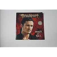 Pirates of the Caribbean: At World's End Force of Will Pirates of the Caribbean: At World's End Force of Will Paperback