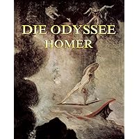 Die Odyssee (German Edition) Die Odyssee (German Edition) Kindle Paperback
