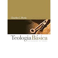 Teologia básica: Um guia sistemático popular para entender a verdade bíblica (Portuguese Edition) Teologia básica: Um guia sistemático popular para entender a verdade bíblica (Portuguese Edition) Kindle Hardcover