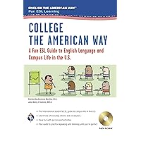 English the American Way: A Fun ESL Guide for College Students (Book + Audio) (English as a Second Language Series) English the American Way: A Fun ESL Guide for College Students (Book + Audio) (English as a Second Language Series) Paperback