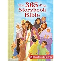 The 365-Day Storybook Bible: 5-Minute Stories for Every Day The 365-Day Storybook Bible: 5-Minute Stories for Every Day Hardcover Kindle