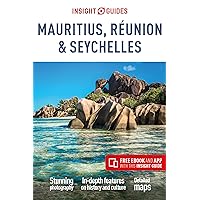 Insight Guides Mauritius, Réunion & Seychelles (Travel Guide with Free eBook) Insight Guides Mauritius, Réunion & Seychelles (Travel Guide with Free eBook) Paperback Kindle