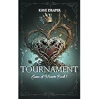 Tournament (Game of Hearts Book 1) Tournament (Game of Hearts Book 1) Kindle Paperback