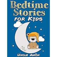 Bedtime Stories for Kids: Short Bedtime Stories For Children Ages 4-8 (Fun Bedtime Story Collection Book 1) Bedtime Stories for Kids: Short Bedtime Stories For Children Ages 4-8 (Fun Bedtime Story Collection Book 1) Kindle Audible Audiobook Paperback