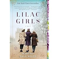 Lilac Girls: A Novel (Woolsey-Ferriday) Lilac Girls: A Novel (Woolsey-Ferriday) Paperback Audible Audiobook Kindle Hardcover Mass Market Paperback Audio CD