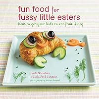 Fun Food for Fussy Little Eaters: How to get your kids to eat fruit and veg Fun Food for Fussy Little Eaters: How to get your kids to eat fruit and veg Hardcover Kindle
