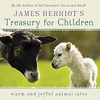 James Herriot's Treasury for Children: Warm and Joyful Animal Tales James Herriot's Treasury for Children: Warm and Joyful Animal Tales Hardcover Audible Audiobook Audio CD Paperback