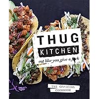 Thug Kitchen Thug Kitchen Hardcover