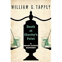 Death at Charity's Point (The Brady Coyne Mysteries) Death at Charity's Point (The Brady Coyne Mysteries) Kindle Paperback Audible Audiobook Hardcover Mass Market Paperback Audio CD