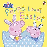 Peppa Pig: Peppa Loves Easter Peppa Pig: Peppa Loves Easter Paperback