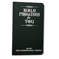 Bible Promises for You: from the New International Version Bible Promises for You: from the New International Version Paperback Kindle