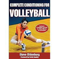 Complete Conditioning for Volleyball (Complete Conditioning for Sports)