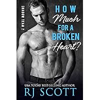 How Much For A Broken Heart? (Shadow Team Book 2) How Much For A Broken Heart? (Shadow Team Book 2) Kindle