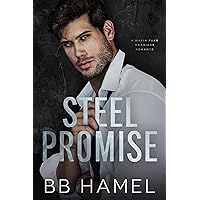 Steel Promise: A Fake Marriage Mafia Romance (Rossi Crime Family Book 3) Steel Promise: A Fake Marriage Mafia Romance (Rossi Crime Family Book 3) Kindle